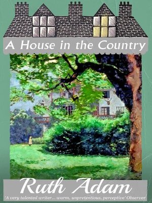 cover image of A House in the Country
